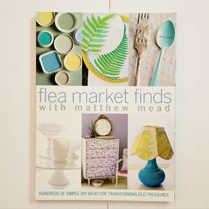Flea Market Finds Book by Matthew Mead